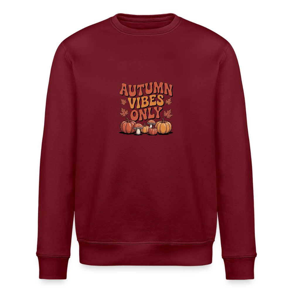 Autumn Vibes Only - Sweatshirt - Burgunderrot